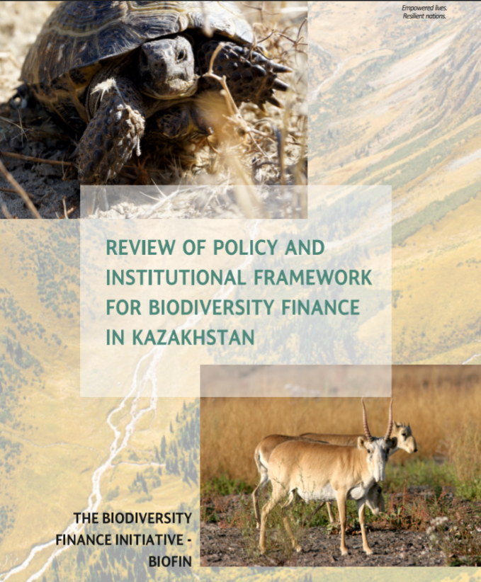 Review of policy and institutional framework for biodirversity finance in Kazakhstan